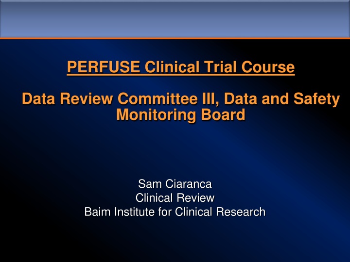 perfuse clinical trial course