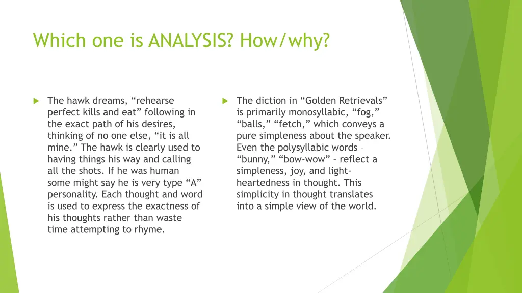 which one is analysis how why