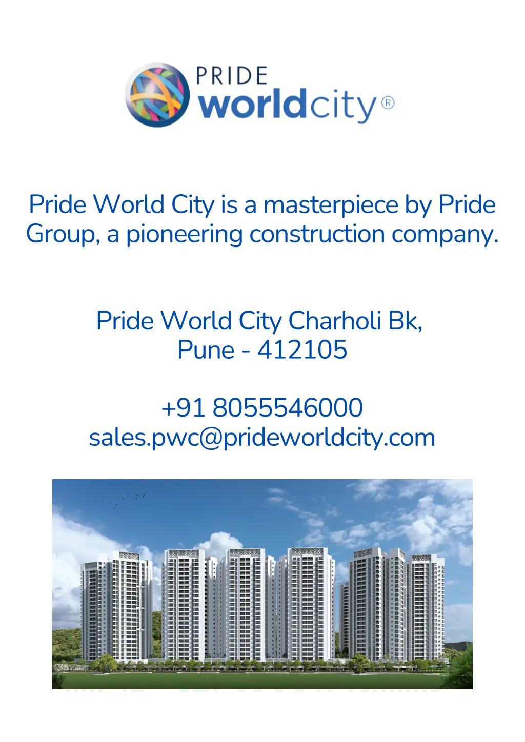 pride world city is a masterpiece by pride group