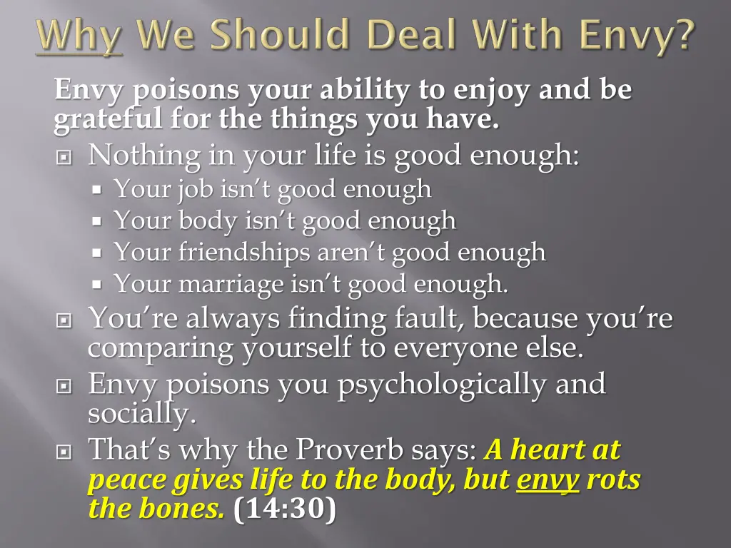 envy poisons your ability to enjoy