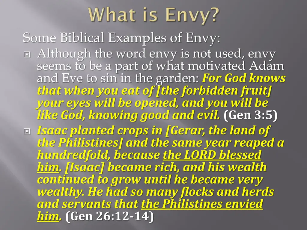 some biblical examples of envy although the word