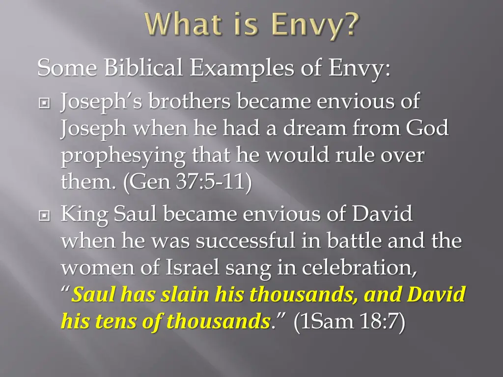 some biblical examples of envy joseph s brothers