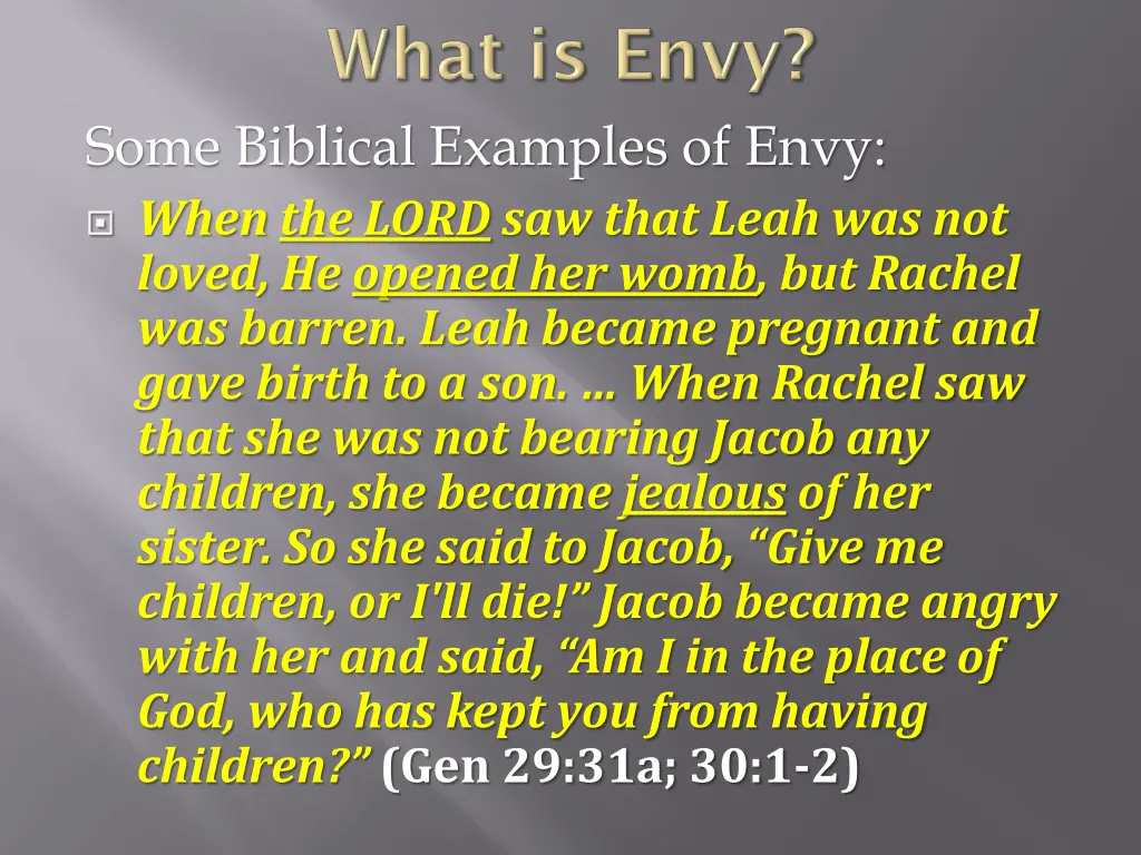 some biblical examples of envy when the lord