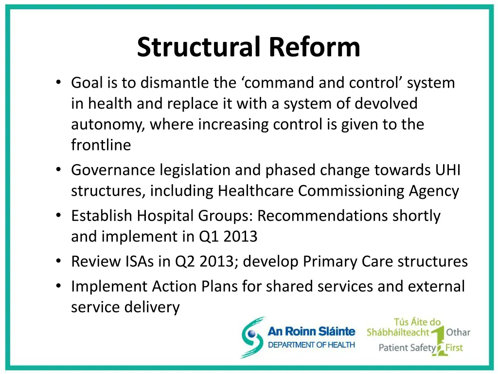 structural reform goal is to dismantle