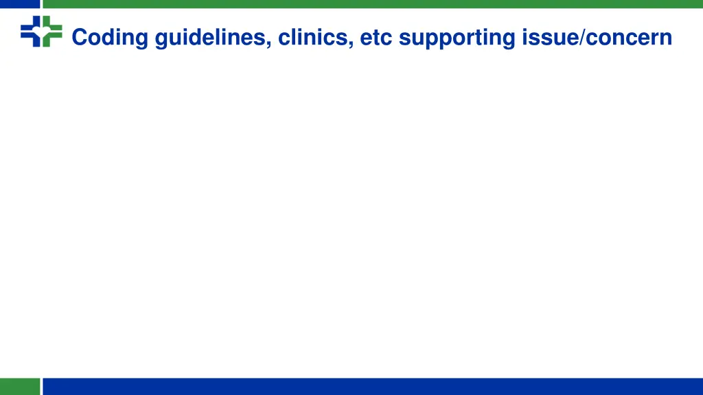 coding guidelines clinics etc supporting issue