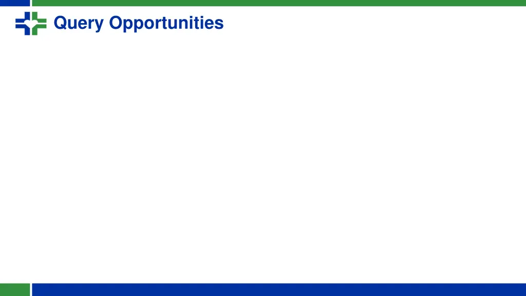 query opportunities