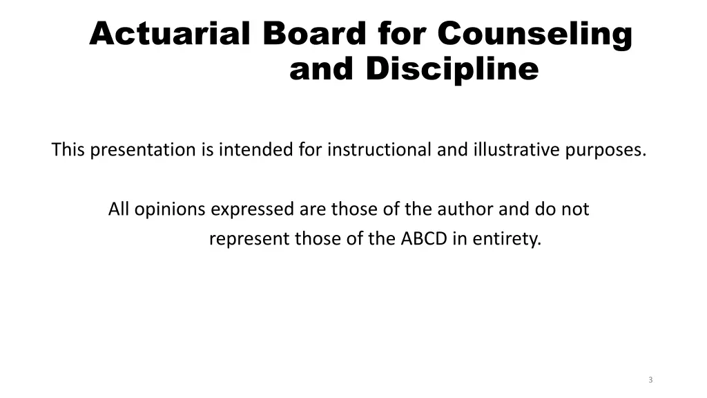 actuarial board for counseling and discipline