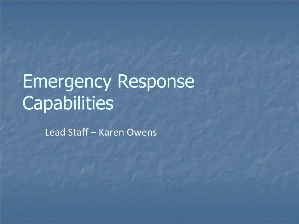 emergency response capabilities