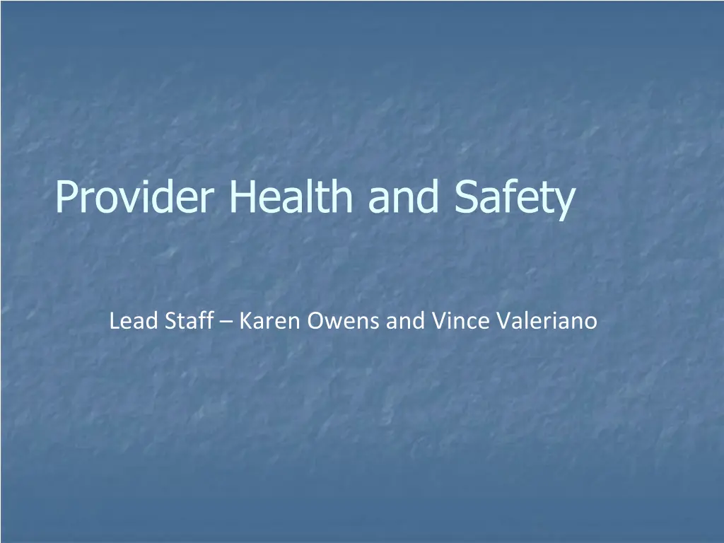 provider health and safety