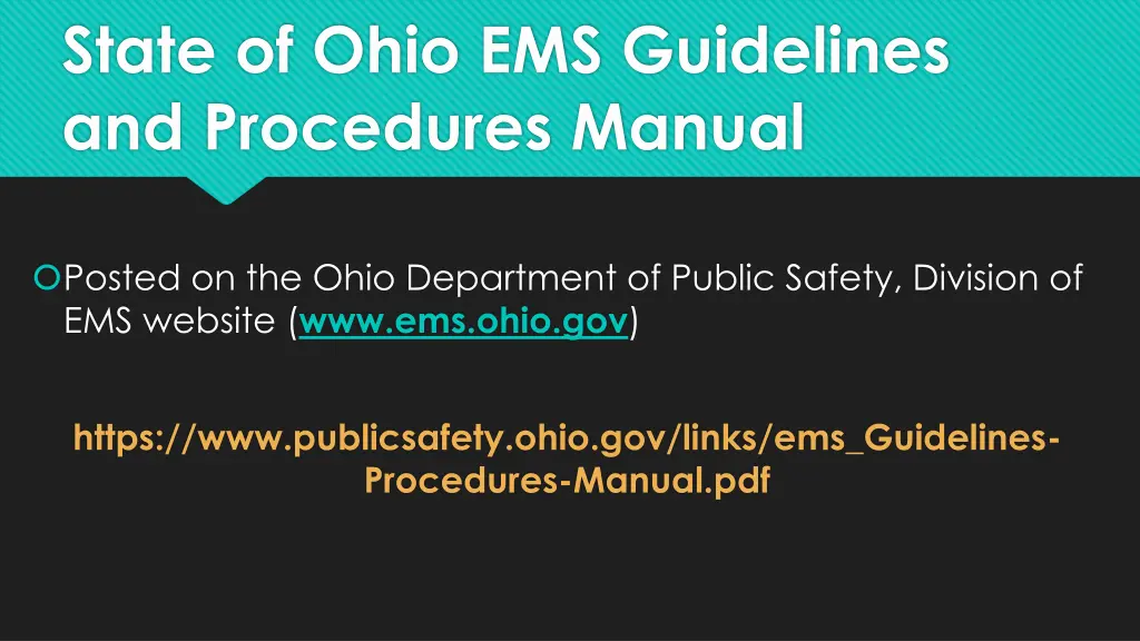 state of ohio ems guidelines and procedures manual