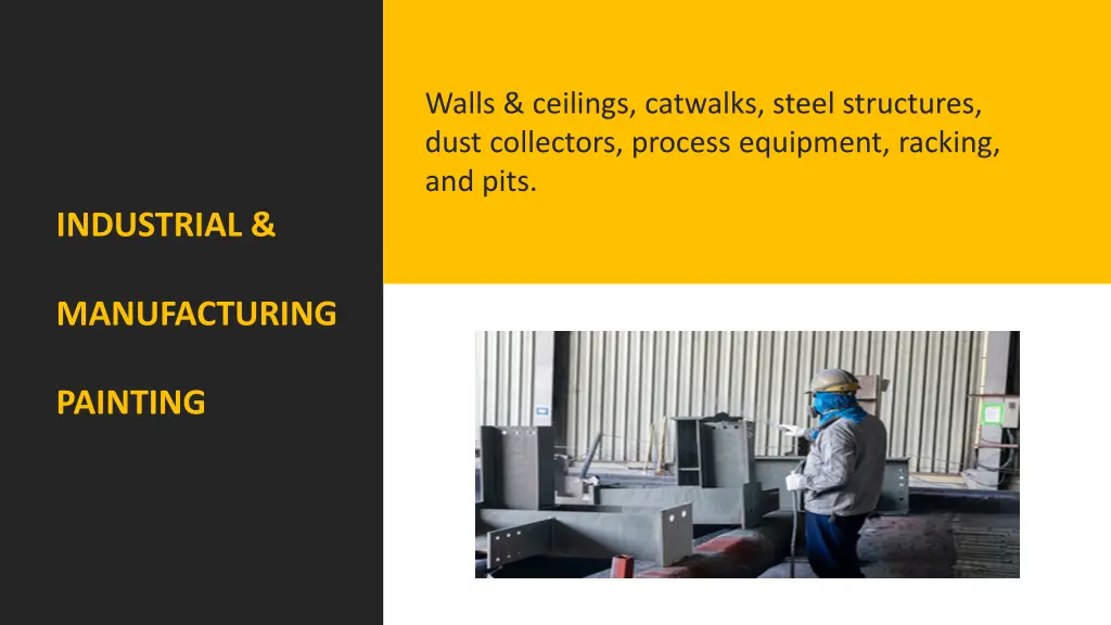 walls ceilings catwalks steel structures dust