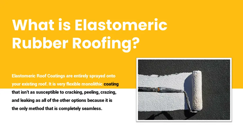 what is elastomeric rubber roofing