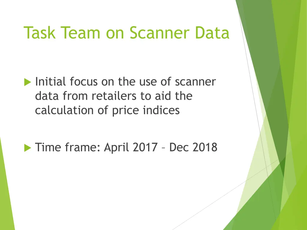 task team on scanner data