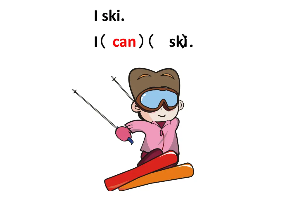 i ski i can can