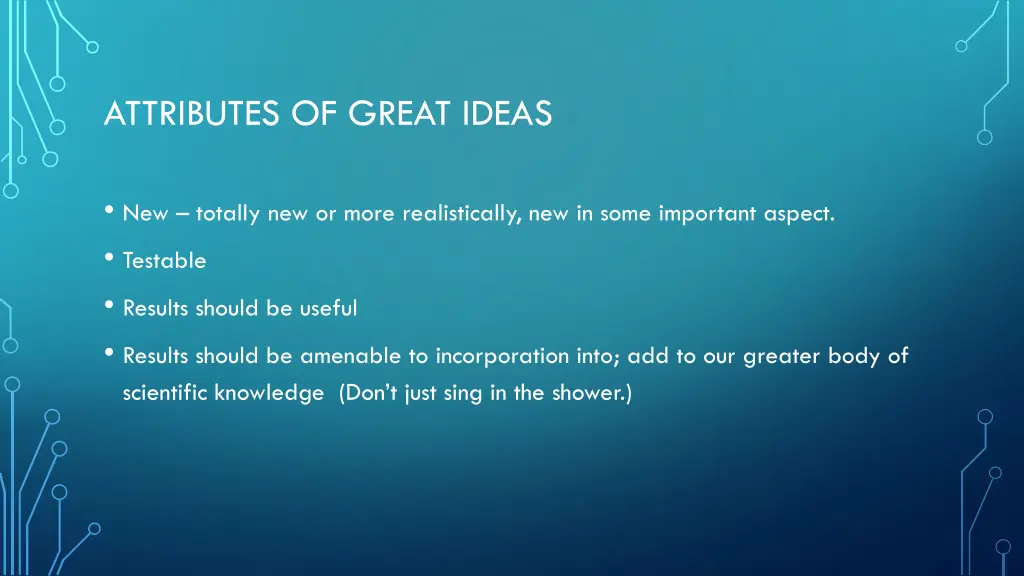 attributes of great ideas