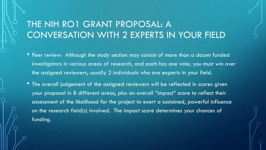 the nih ro1 grant proposal a conversation with