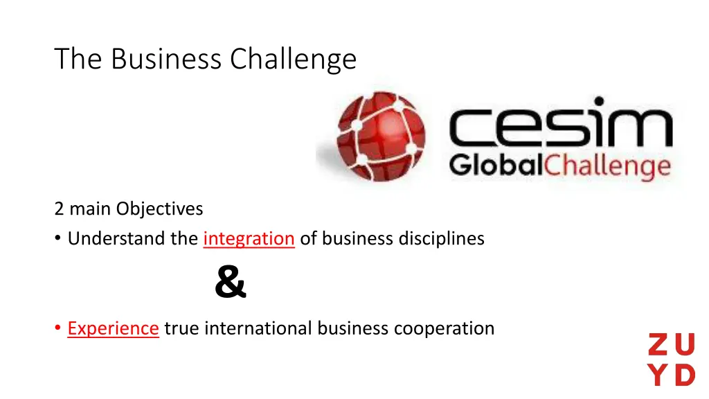 the business challenge