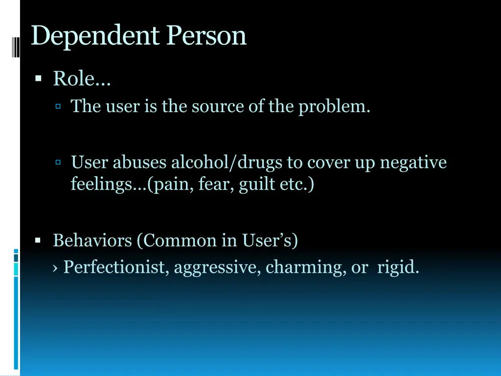 dependent person