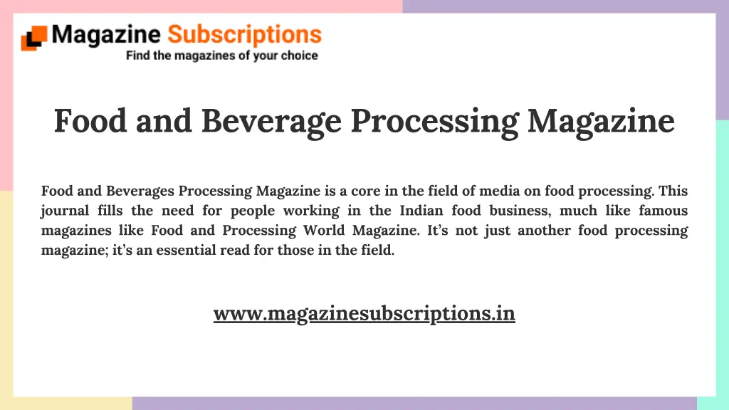 food and beverage processing magazine