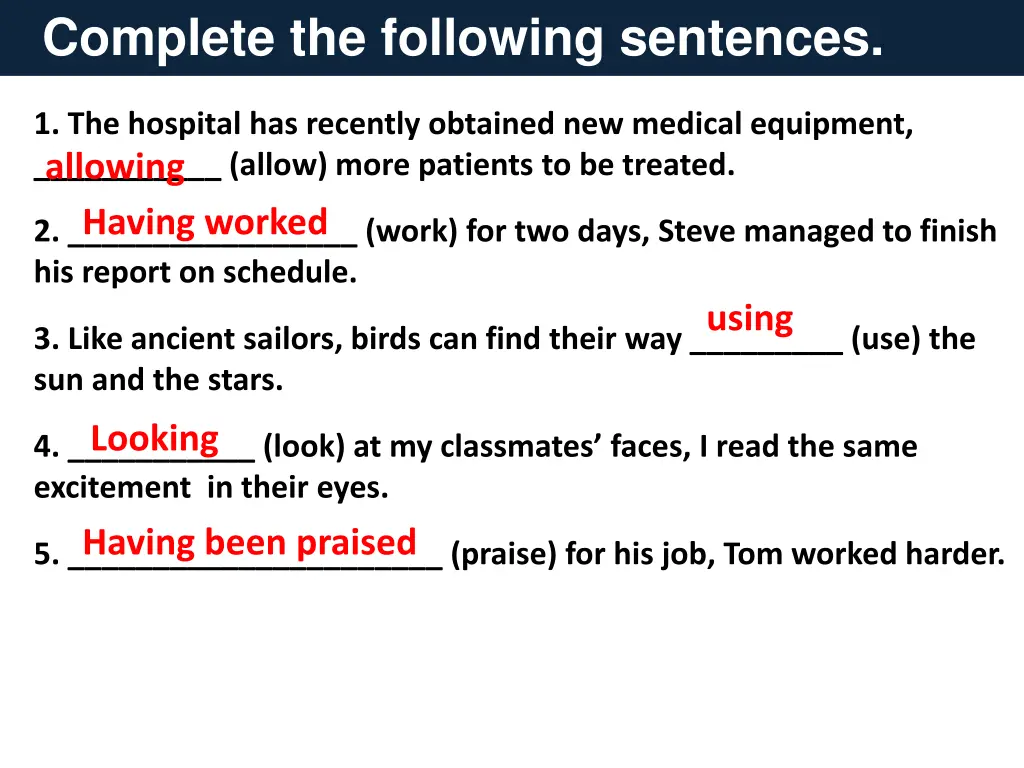 complete the following sentences