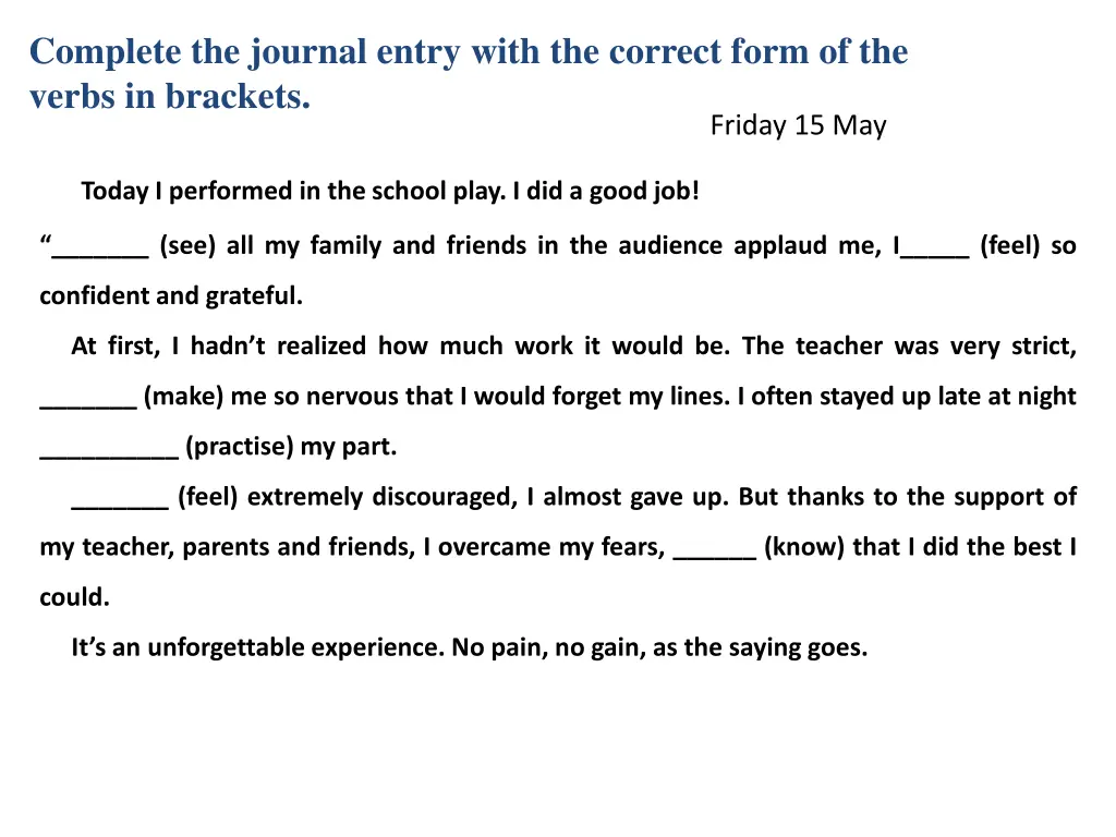 complete the journal entry with the correct form