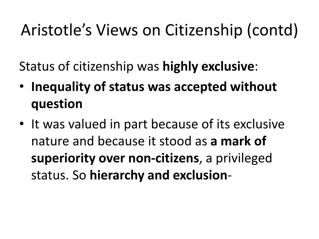 aristotle s views on citizenship contd