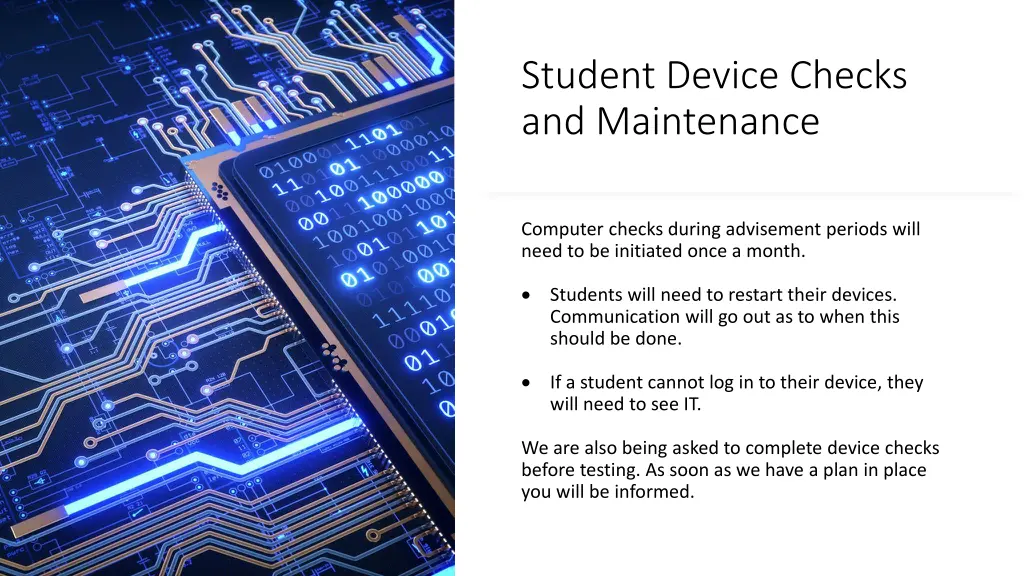 student device checks and maintenance