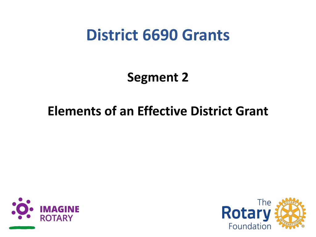 district 6690 grants 1