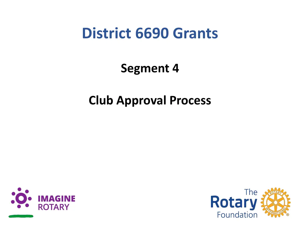 district 6690 grants 3