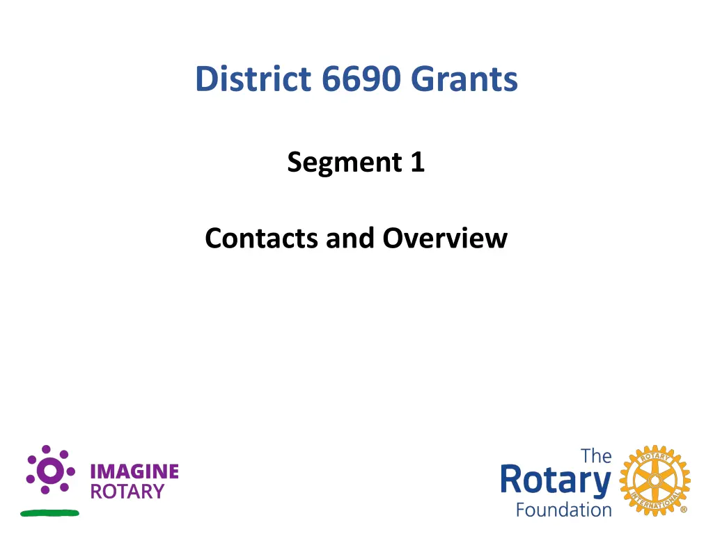 district 6690 grants