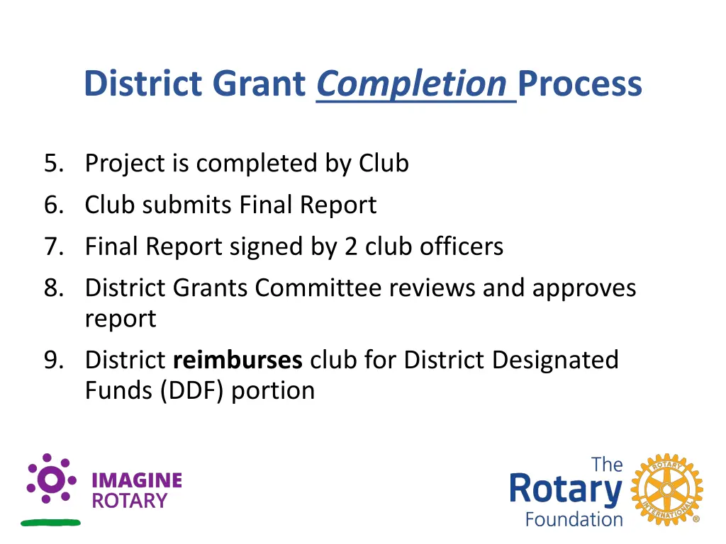 district grant completion process