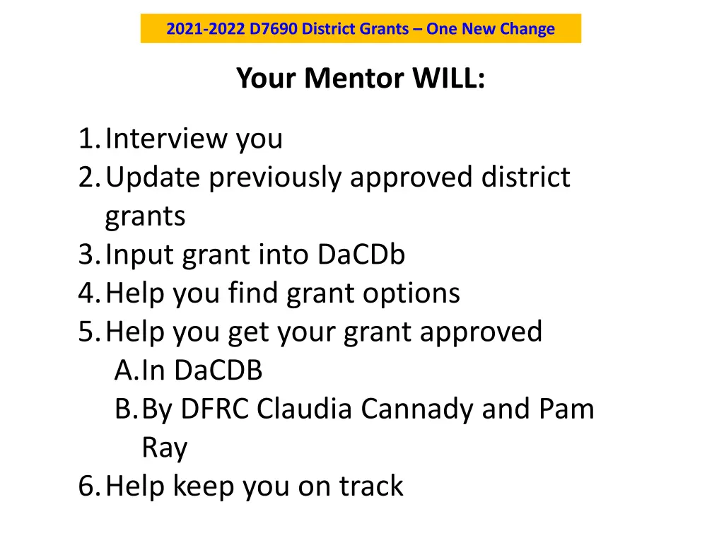 2021 2022 d7690 district grants one new change 1