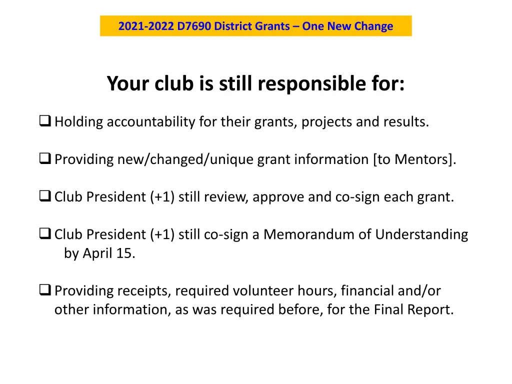 2021 2022 d7690 district grants one new change 3