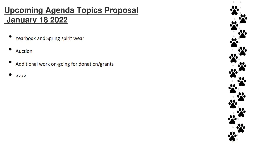 upcoming agenda topics proposal january 18 2022