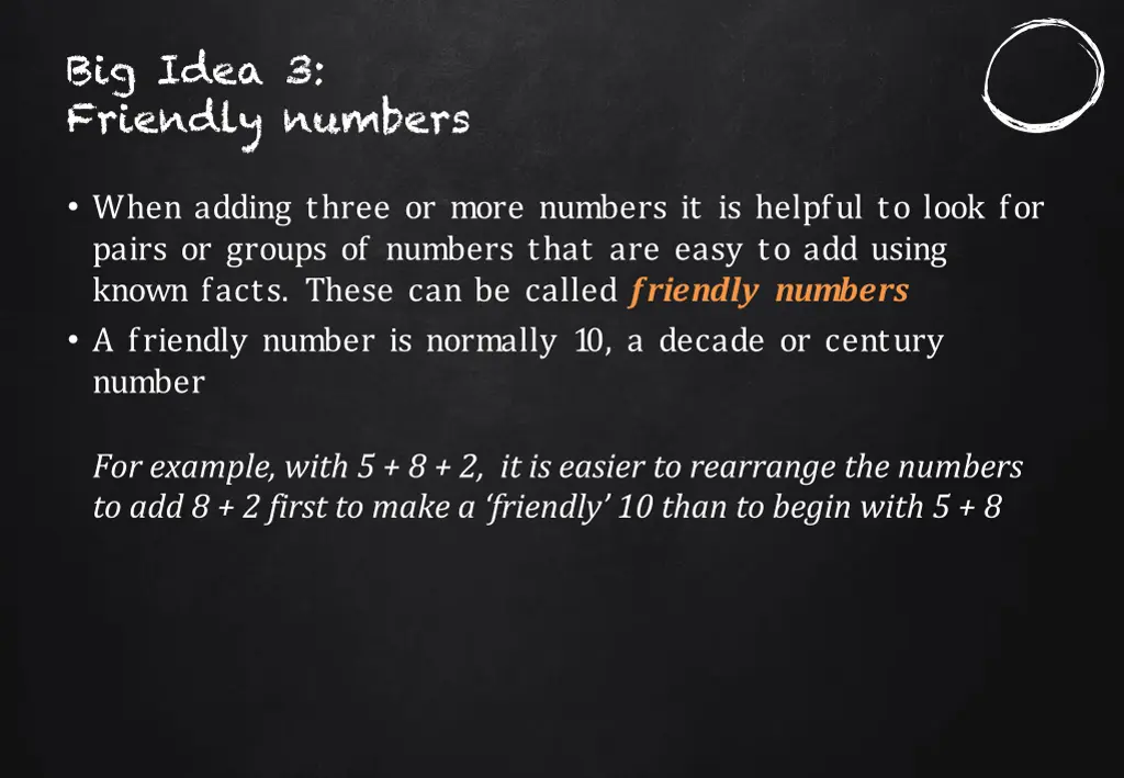 big idea 3 friendly numbers