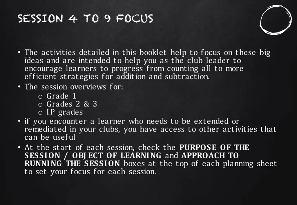 session 4 to 9 focus