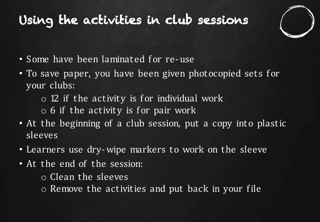 using the activities in club sessions using