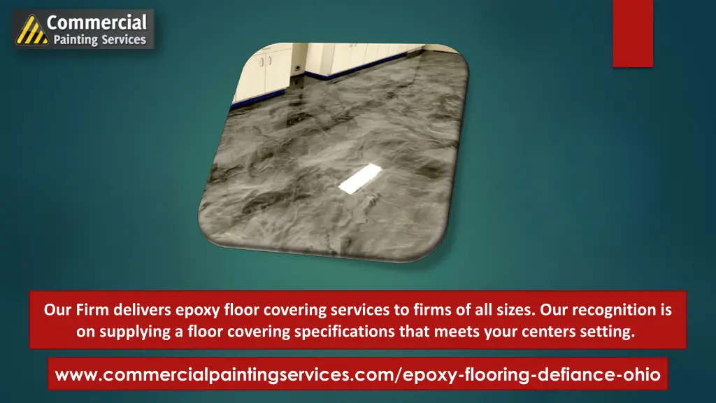 our firm delivers epoxy floor covering services