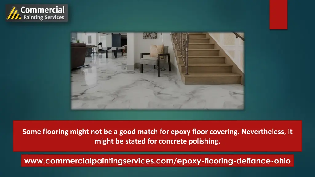 some flooring might not be a good match for epoxy