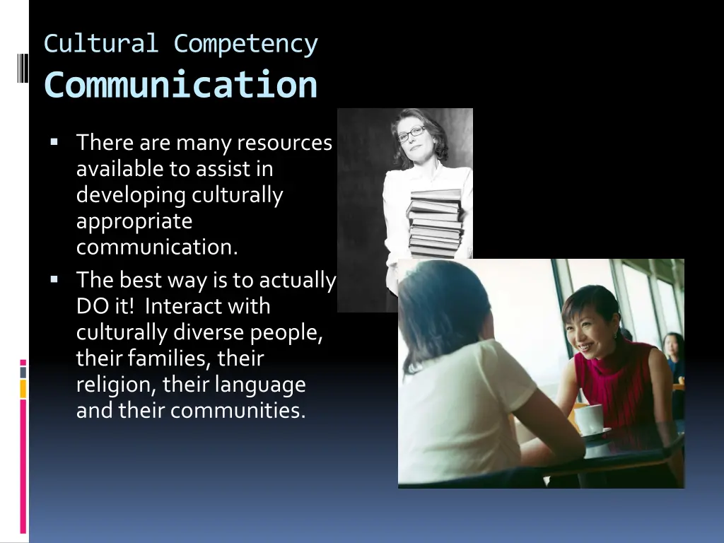 cultural competency communication 6