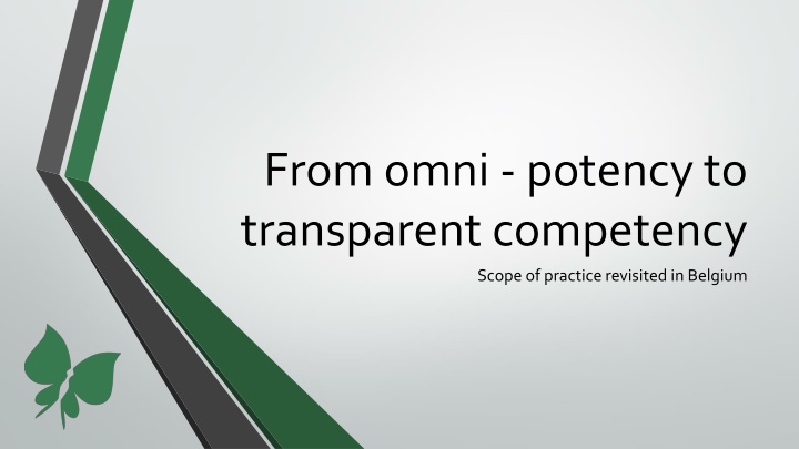 from omni potency to transparent competency