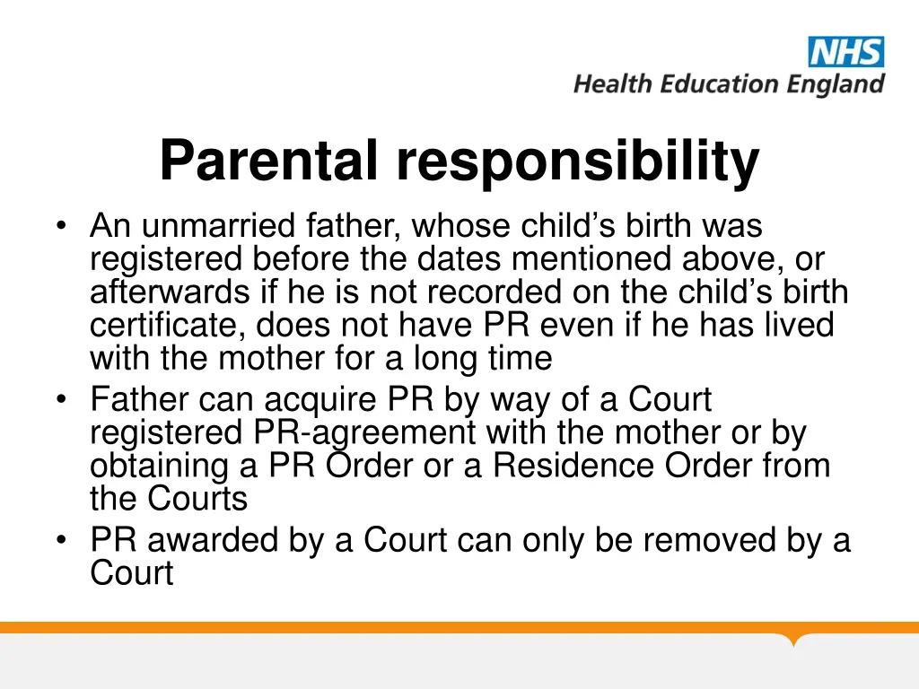 parental responsibility an unmarried father whose