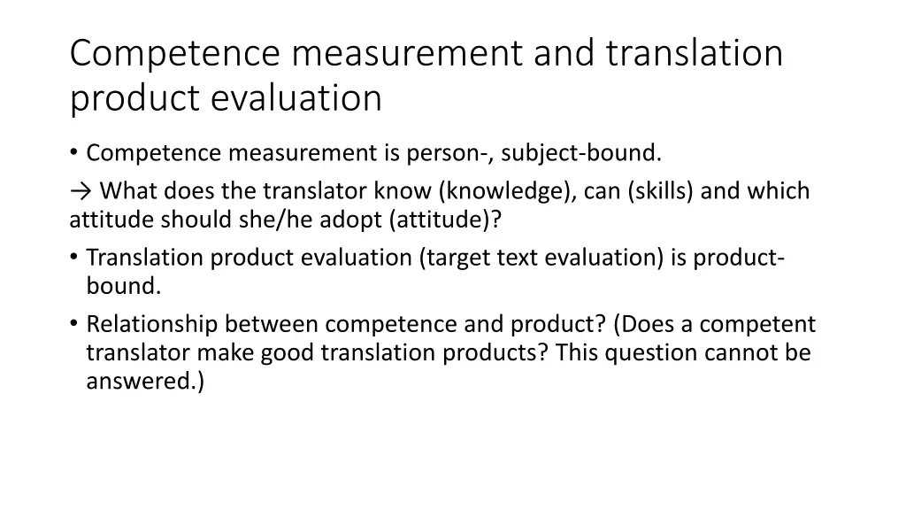 competence measurement and translation product