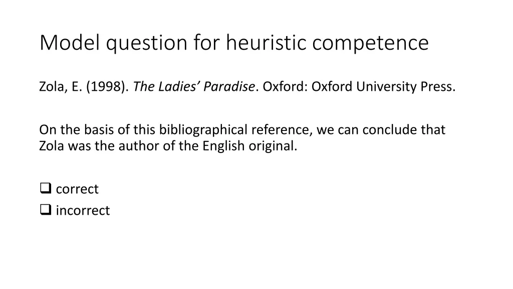 model question for heuristic competence