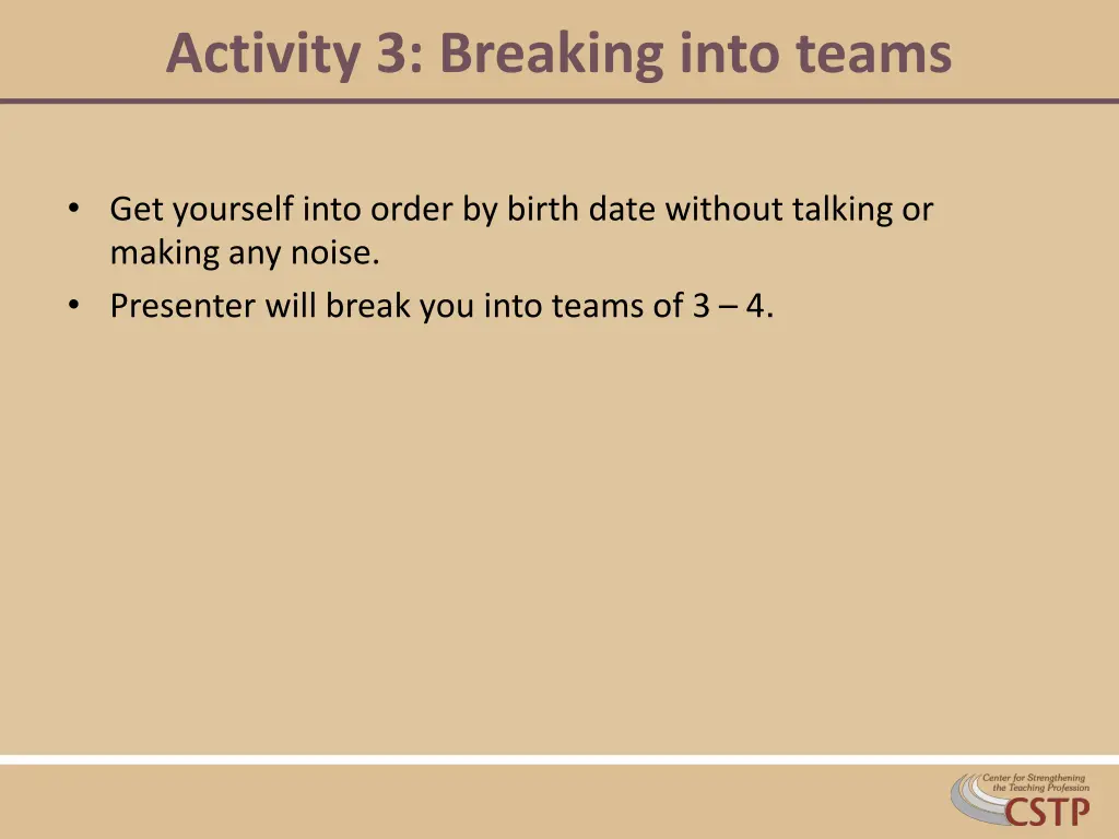 activity 3 breaking into teams