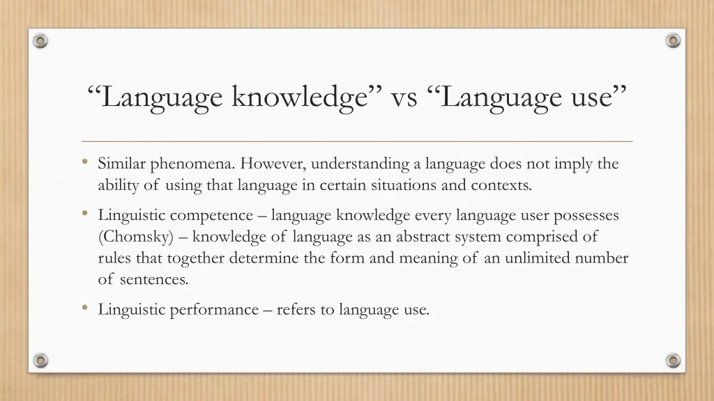 language knowledge vs language use