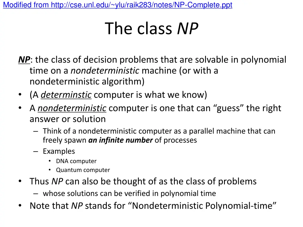 modified from http cse unl edu ylu raik283 notes 5