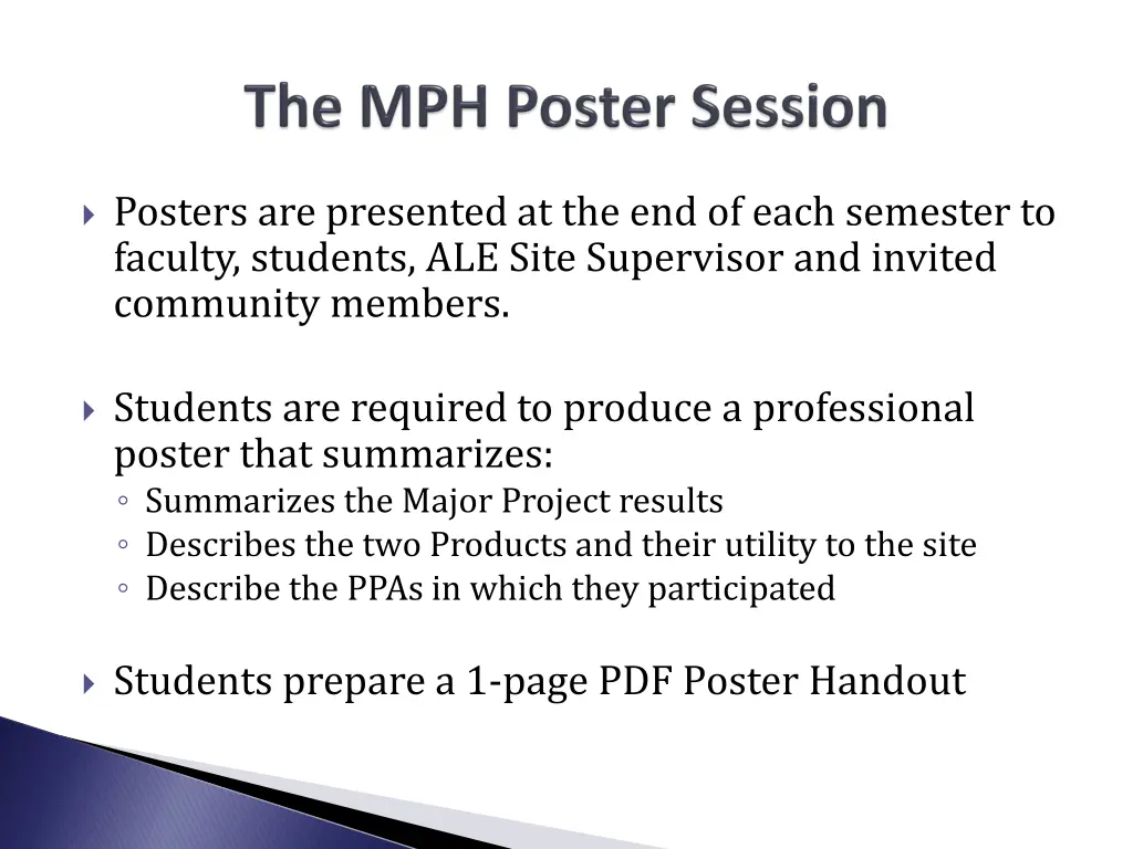 posters are presented at the end of each semester