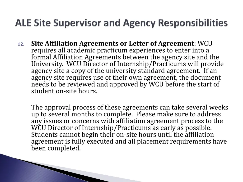 site affiliation agreements or letter