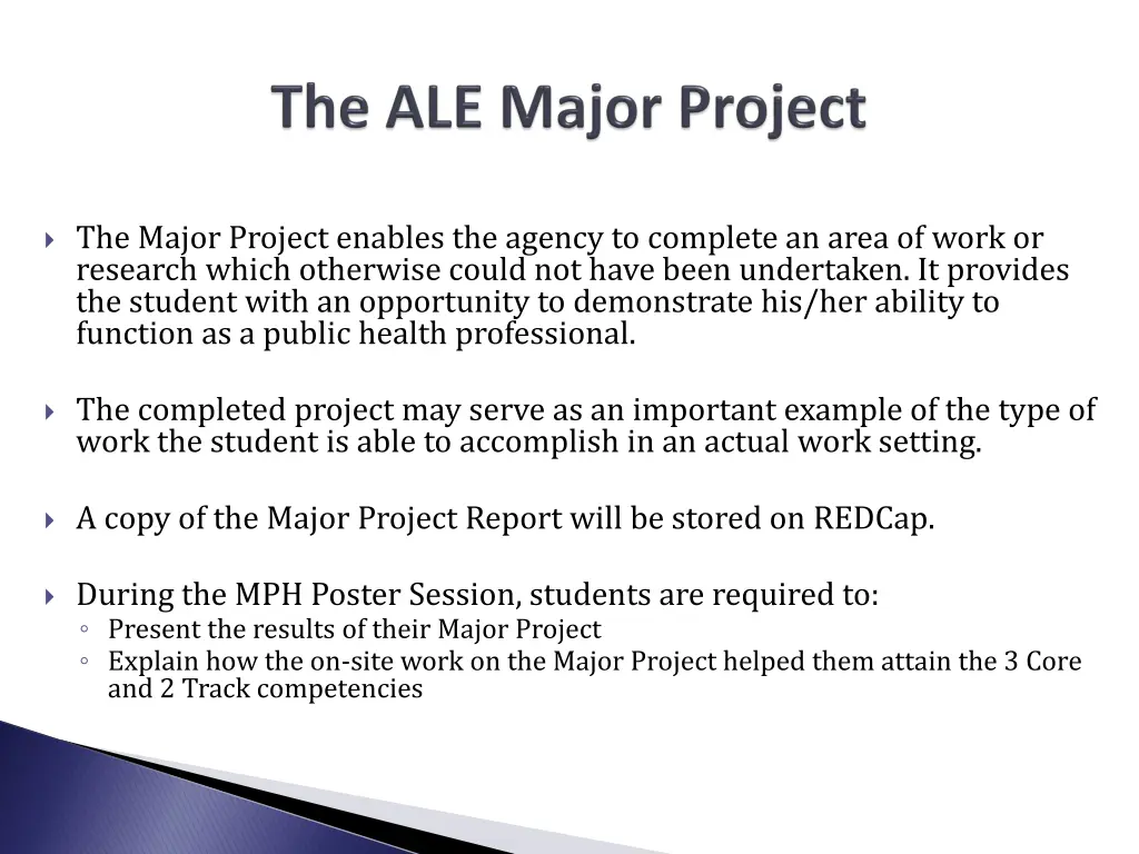 the major project enables the agency to complete